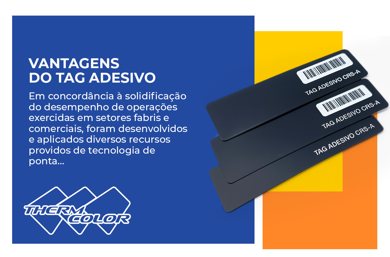 Vantagens do Tag Adesivo